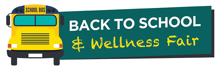 back to school and wellness fair