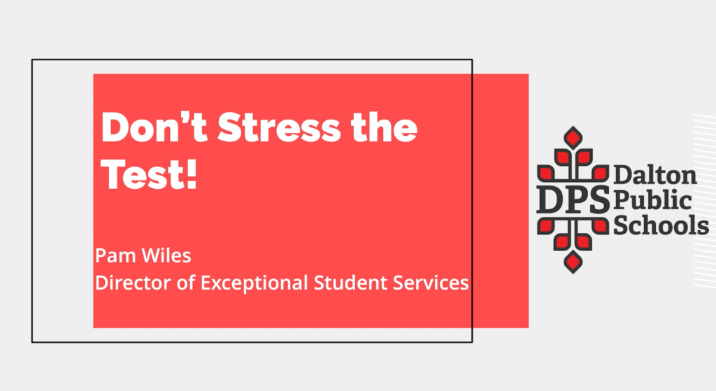 Standardized Testing: Don’t Stress the Test!