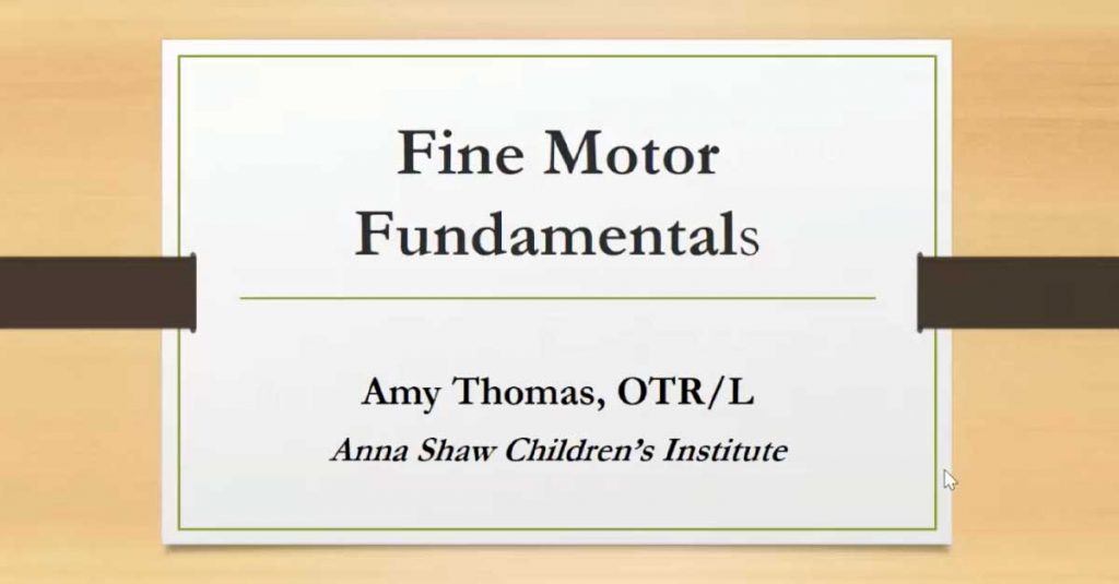 Fine Motor Fundamentals