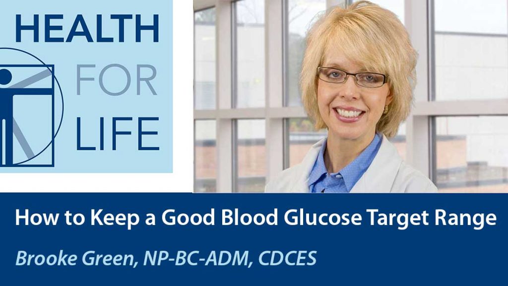 How to Keep a Good Blood Glucose Target Range