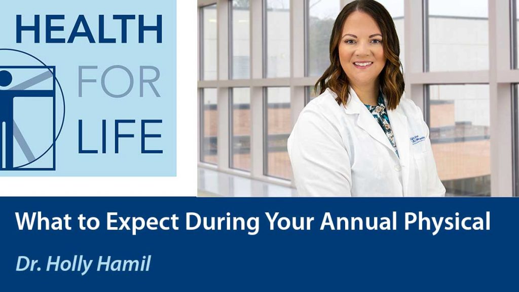 What to Expect During Your Annual Physical