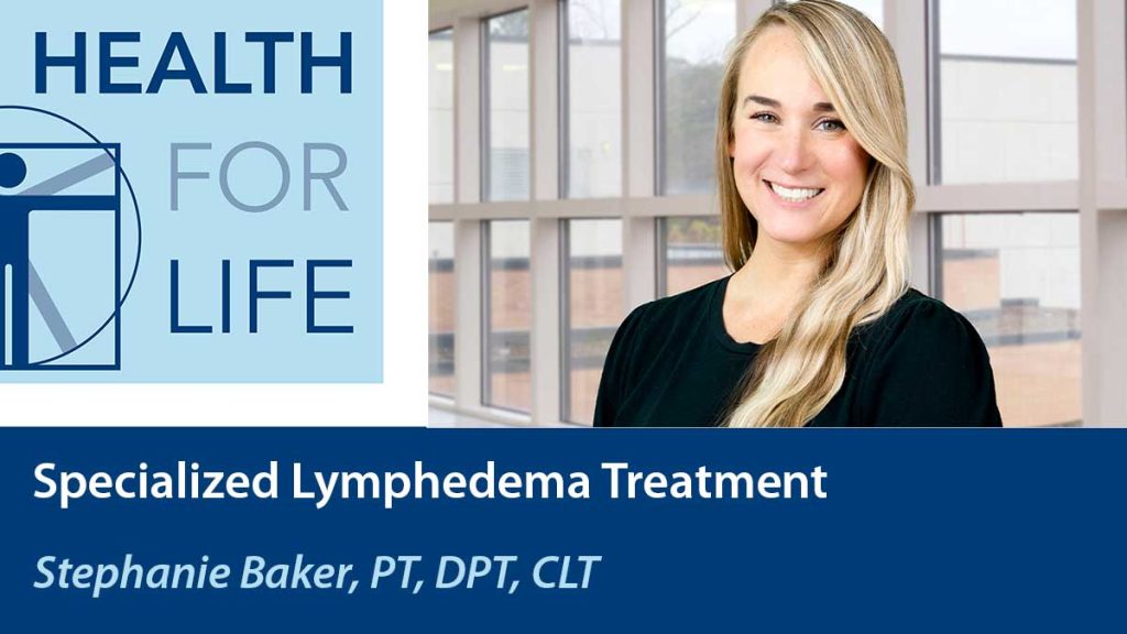 Specialized Lymphedema Treatment