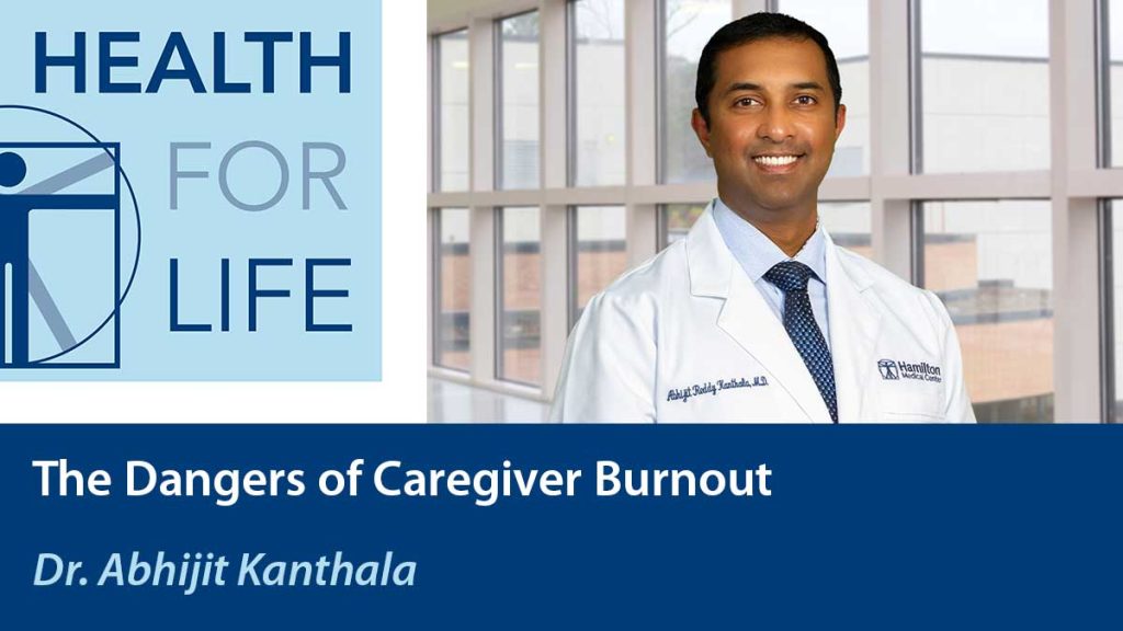 The Dangers of Caregiver Burnout
